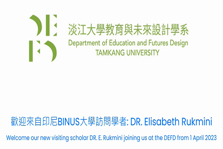 歡迎來自印尼BINUS大學訪問學者：DR.Elisabeth Rukmini